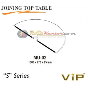 Vip S Series Joining Top Table MU-01