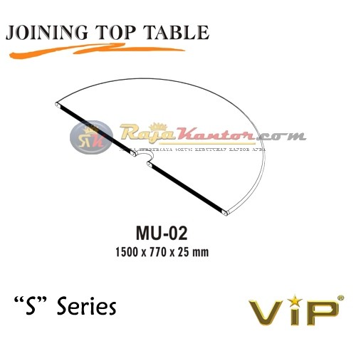 Vip S Series Joining Top Table MU-02